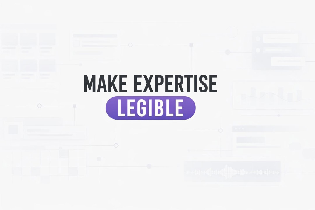 Graphic with the words MAKE EXPERTISE LEGIBLE; LEGIBLE sits on a purple rounded rectangle as a logo element