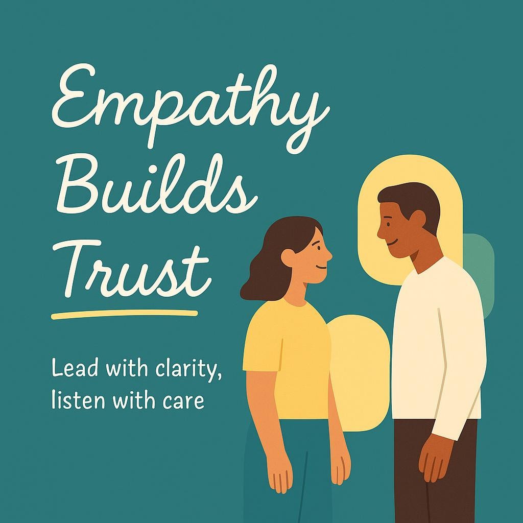 Hero image for a leadership blog, showing two stylized figures facing each other with warm body language beside the heading Empathy Builds Trust on a #34675A background, using white and #FFEA99 accents to signal trust, clarity, and collaborative leadership.