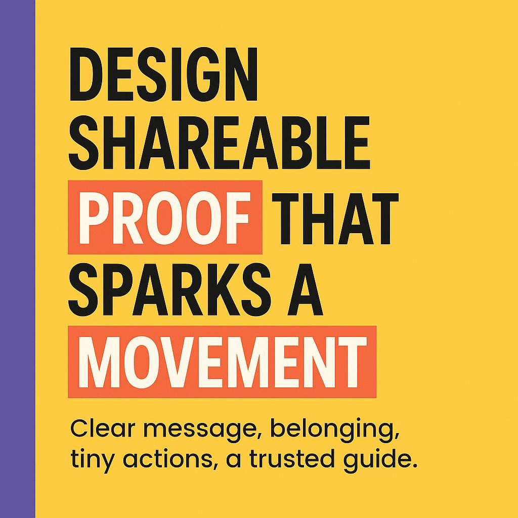 Minimalist typographic blog header on bright yellow with a purple sidebar, black stacked text, and red highlight boxes emphasizing the words PROOF and MOVEMENT, promoting shareable proof and movement building.