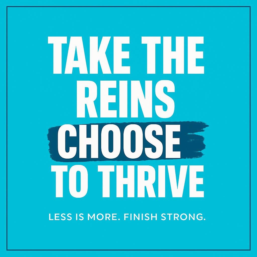 Bold typographic image on a cyan background with white text reading Take the reins. Choose to thrive. and a deep teal highlighter stroke behind key words, minimal and uplifting design.