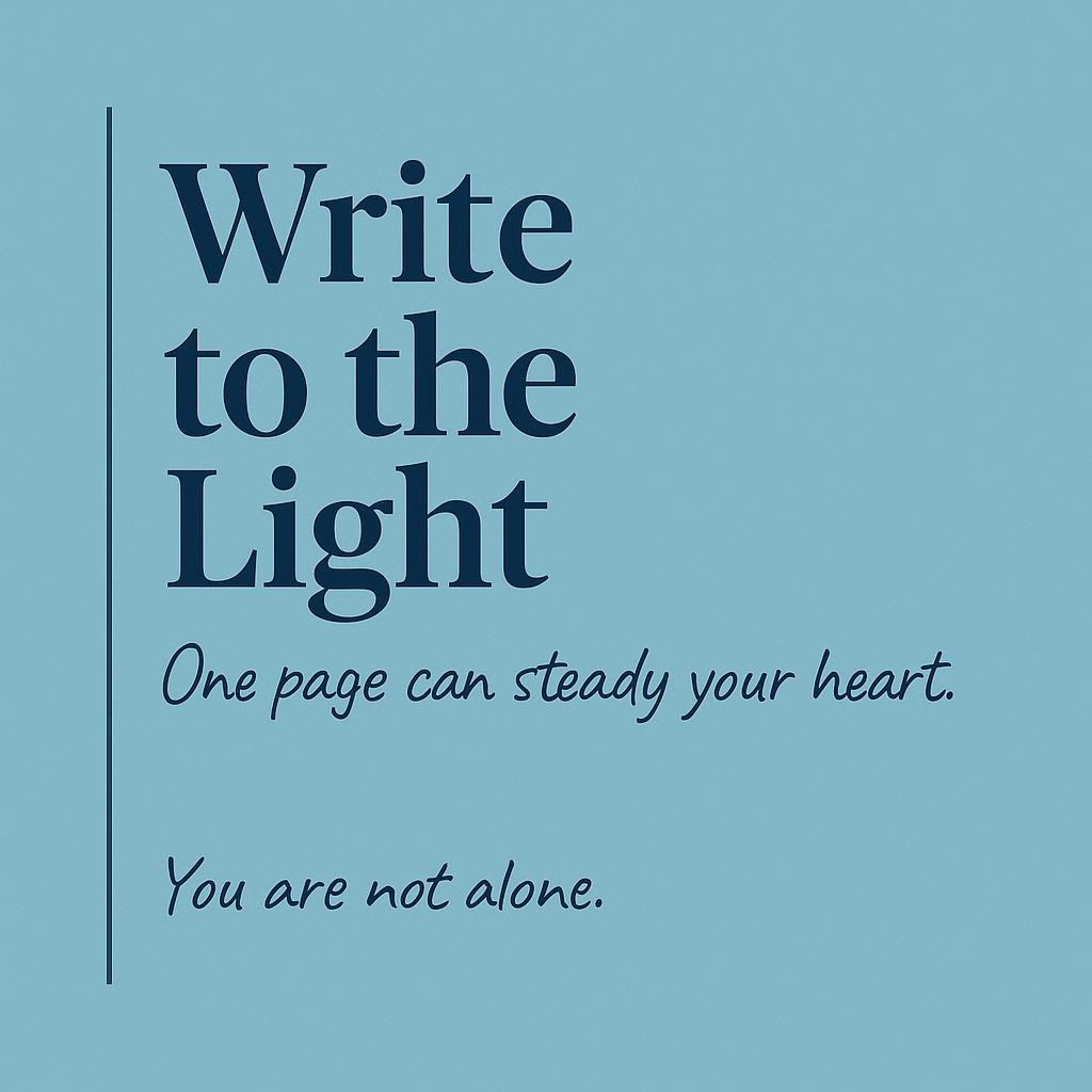 Minimalist typographic blog hero reading Write to the Light on a soothing teal background with elegant serif headline and handwritten subtext for a hopeful cancer journaling and healing theme.