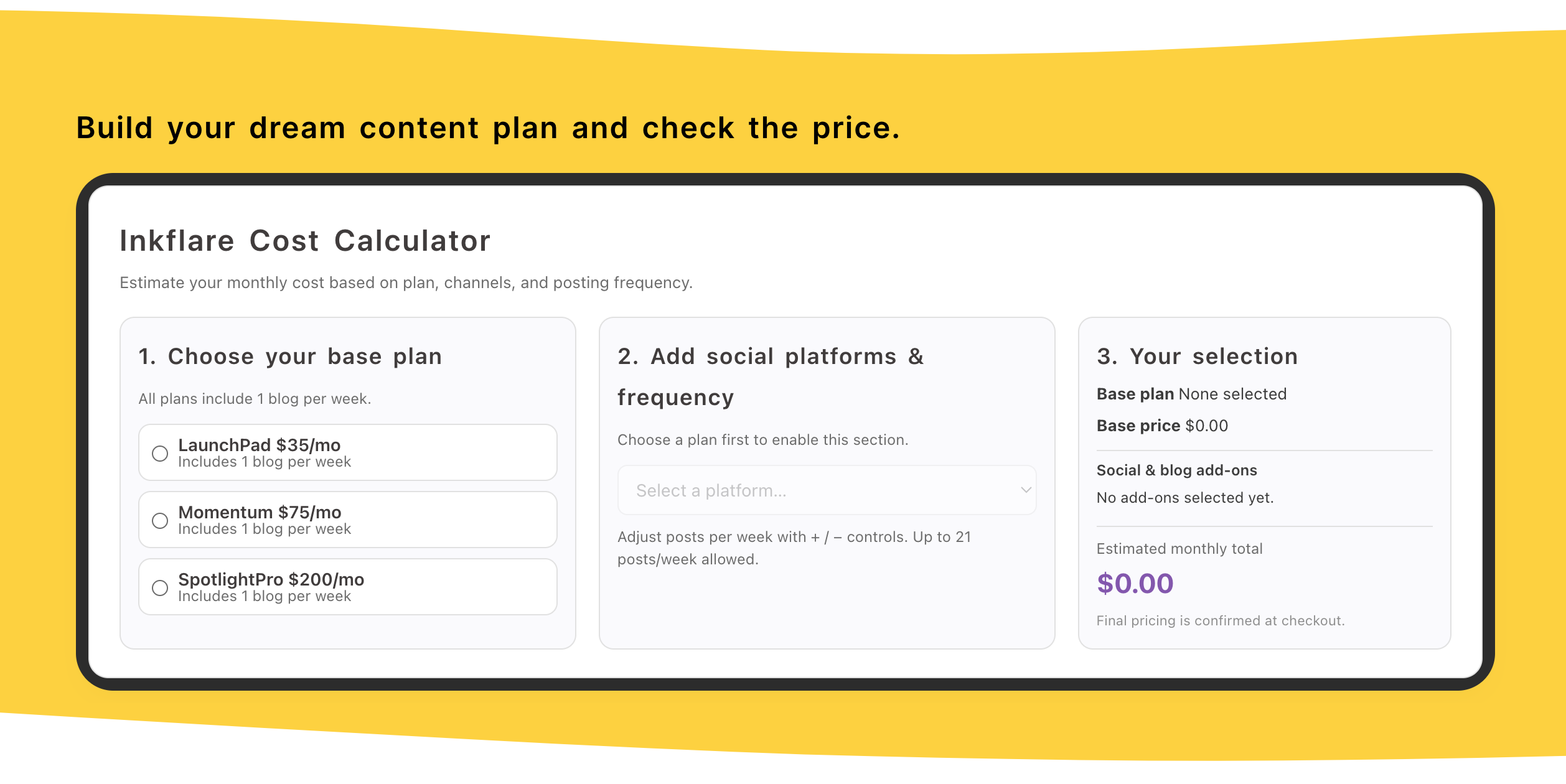 An interactive Inkflare cost calculator interface that lets users estimate their monthly price based on plan, channels, and posting frequency.