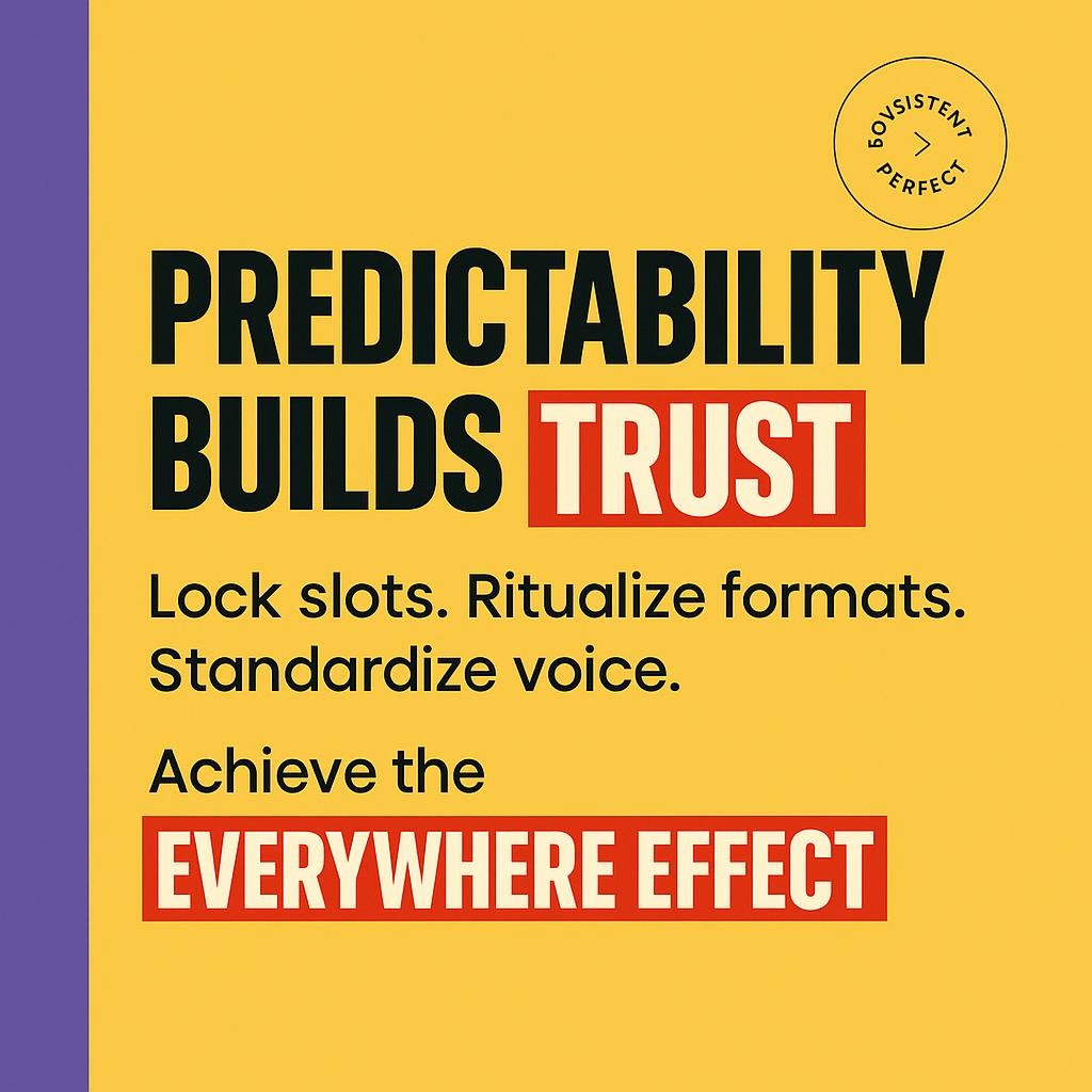 Typographic blog header stating Predictability builds TRUST with a bold yellow background, purple sidebar, and red highlights, promoting consistent content cadence for building trust and the everywhere effect.