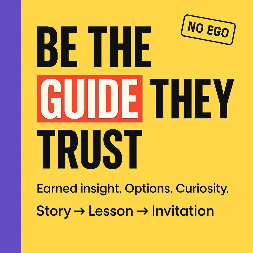 Minimal yellow blog header with purple sidebar and text BE THE GUIDE THEY TRUST, highlighting GUIDE in a red box, plus lines Earned insight. Options. Curiosity. and Story to Lesson to Invitation.