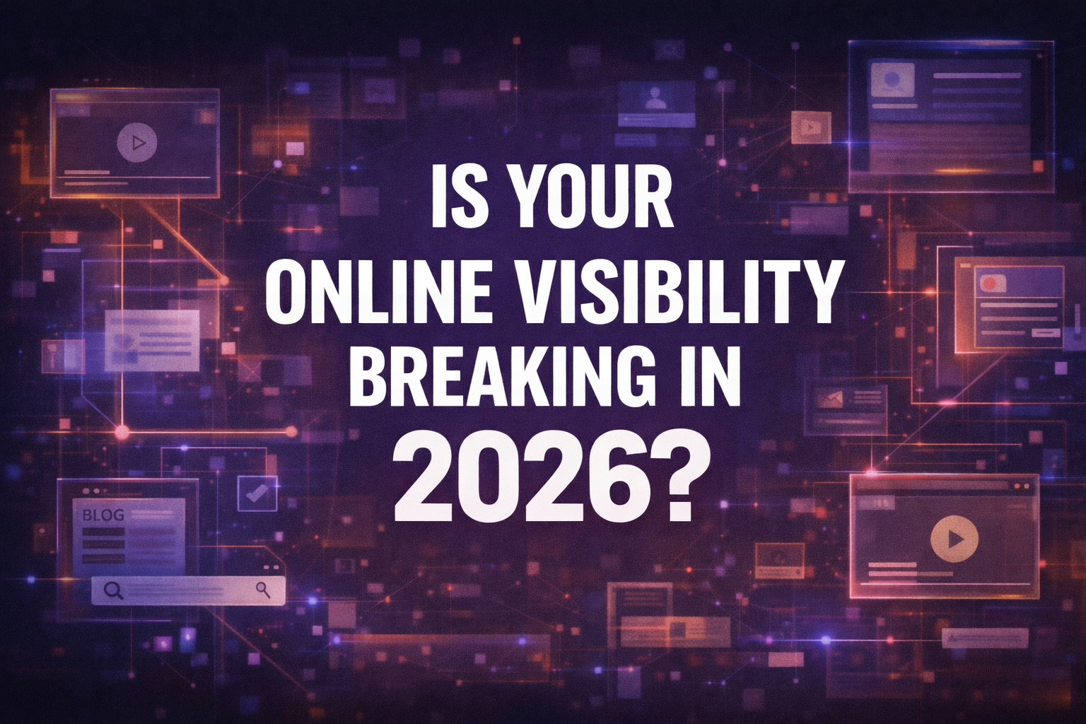 Promotional banner asking if your online visibility will grow in 2026, with a dark purple network background and bold white text