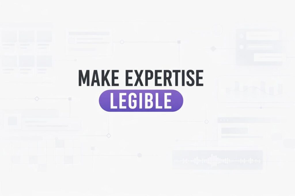 Graphic with the words MAKE EXPERTISE LEGIBLE; LEGIBLE sits on a purple rounded rectangle as a logo element